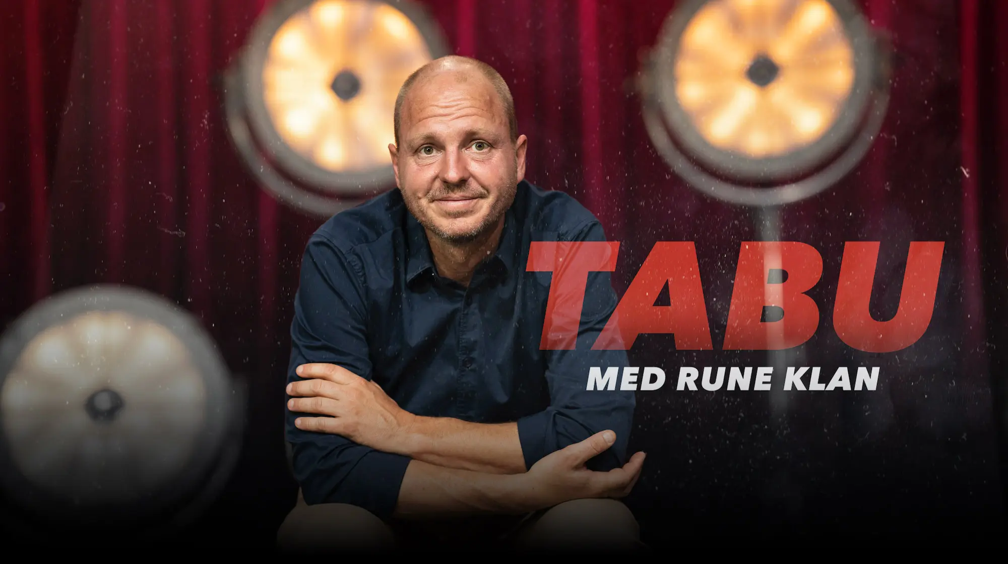 Plakat for tv-programmet Tabu med Rune Klan